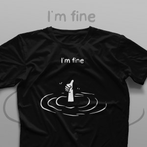 تیشرت I'm Fine #18