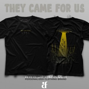 تیشرت They Came For Us #1