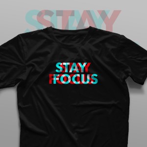 تیشرت Stay Focus