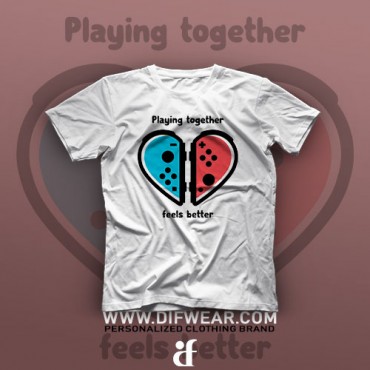 تیشرت Playing Together Feels Better
