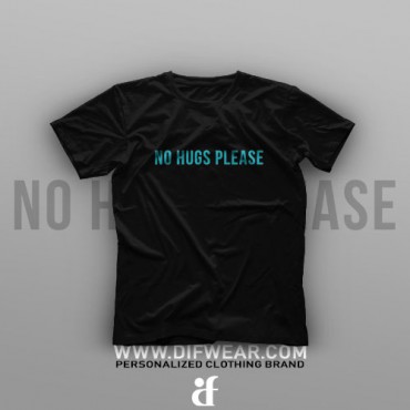 تیشرت No Hugs #XX