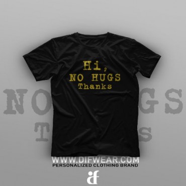 تیشرت No Hugs #XX