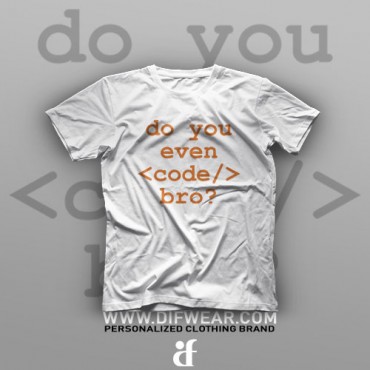 تیشرت Programming: Do You Even Code, Bro? #1