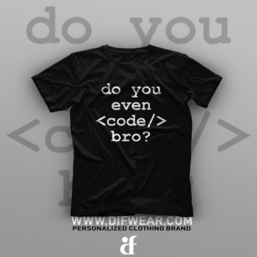 تیشرت Programming: Do You Even Code, Bro? #1