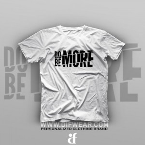 تیشرت Do More, Be More