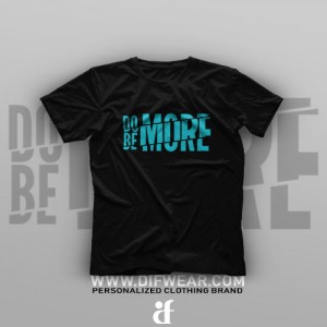 تیشرت Do More, Be More