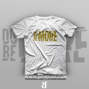 تیشرت Do More, Be More