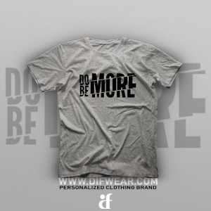 تیشرت Do More, Be More