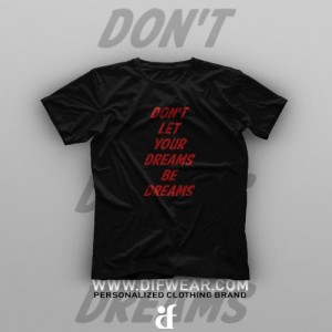 تیشرت Don't Let #1