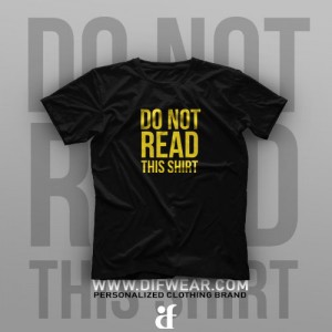 تیشرت Do Not Read This Shirt