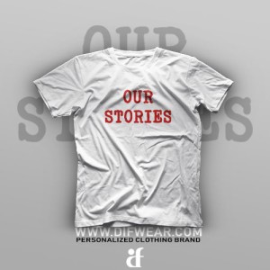 تیشرت Our Stories Will Never End #A