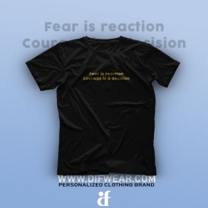 تیشرت Fear and Courage
