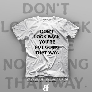تیشرت Don't Look Back #1