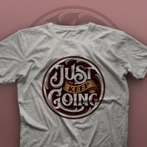 تیشرت Just Keep Going