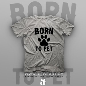 تیشرت Born To Pet