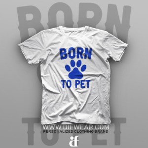 تیشرت Born To Pet