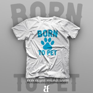 تیشرت Born To Pet