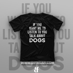 تیشرت Talk About Dogs
