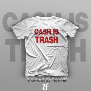 تیشرت Cash is Trash