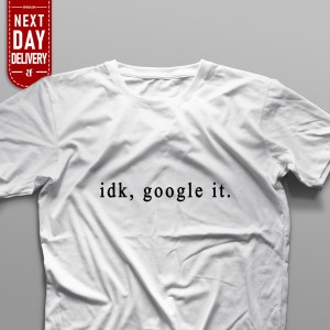 تیشرت idk, Google it Classic White (M)