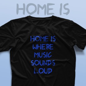 تیشرت Home is Where #1