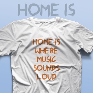 تیشرت Home is Where #1