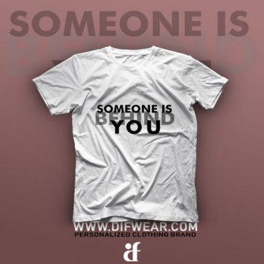 تیشرت Someone Is Behind You