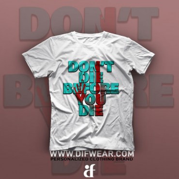 تیشرت Don't Die