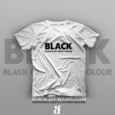 تیشرت Black Is My Happy Colour