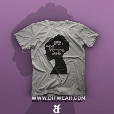 تیشرت Quiet People Have The Loudest Mind #1