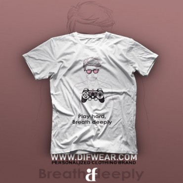 تیشرت Play Hard, Breath Deeply