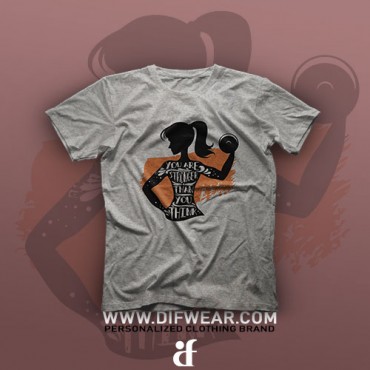 تیشرت Stronger Than You Think #1