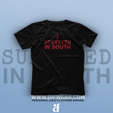 تیشرت I Survived In South