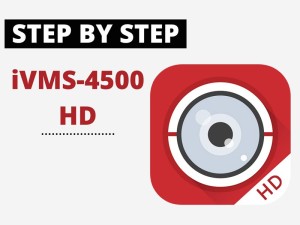 آموزش انتقال تصویر دوربین مداربسته هایک ویژن بر روی موبایل iVms 4500