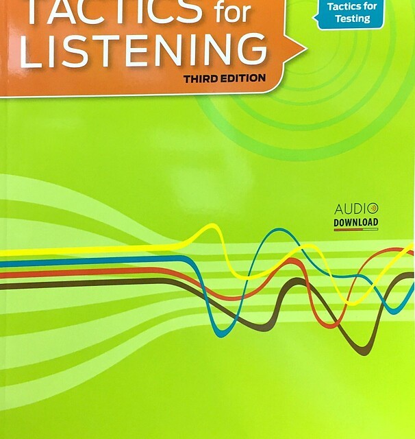 کتاب تکتیس فور لیسنینگ Basic Tactics for Listening Third Edition