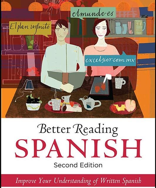 خرید کتاب ریدینگ پیشرفته اسپانیایی Better Reading Spanish 2nd Edition