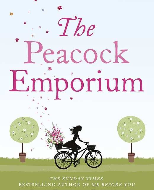 کتاب The Peacock Emporium رمان انگلیسی بازار طاووس اثر جوجو مویز Jojo Moyes