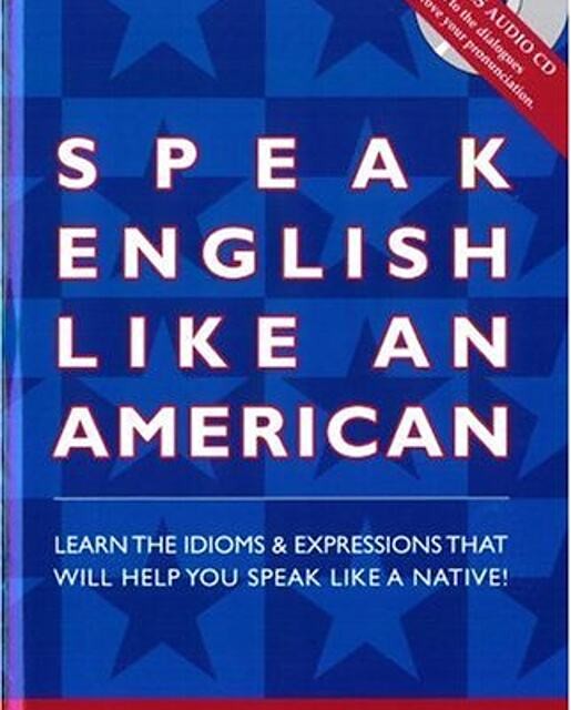 کتاب اسپیک انگلیش لایک ان امریکن Speak English Like An American +CD