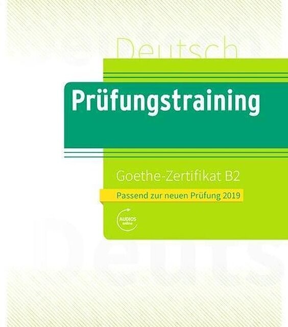 کتاب آزمون گوته (Prufungstraining Daf Goethe Zertifikat B2 (2019