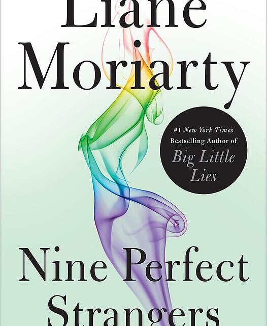 کتاب Nine Perfect Strangers رمان انگلیسی نه غریبه عالی اثر لیان موریارتی Liane Moriarty