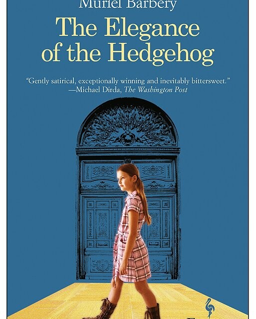 کتاب The Elegance of the Hedgehog رمان انگلیسی ظرافت جوجه‌ تیغی اثر موریل باربری Muriel Barbery