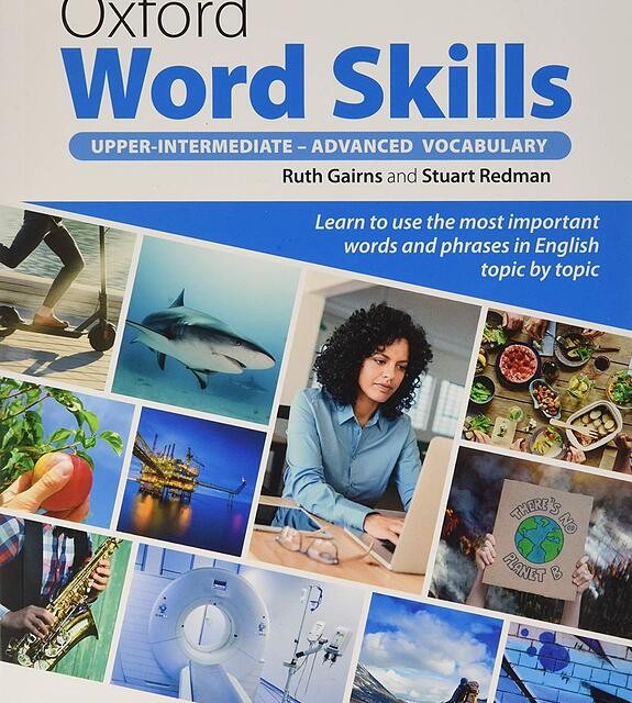 کتاب انگلیسی آکسفورد ورد اسکیلز آپر اینرمدیت و ادونسد ویرایش دوم Oxford Word Skills Upper Intermediate - Advanced 2nd Edition