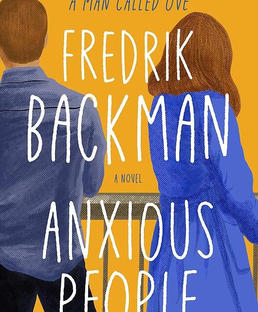 کتاب Anxious People رمان انگلیسی مردم مشوش اثر فردریک بکمن Fredrik Backman