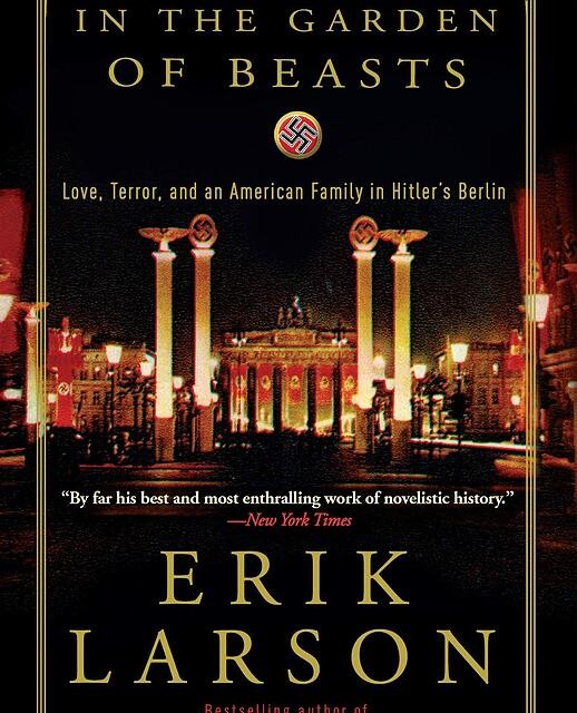 کتاب In the Garden of Beasts رمان انگلیسی در باغ حیوانات اثر اریک لارسن Erik Larson