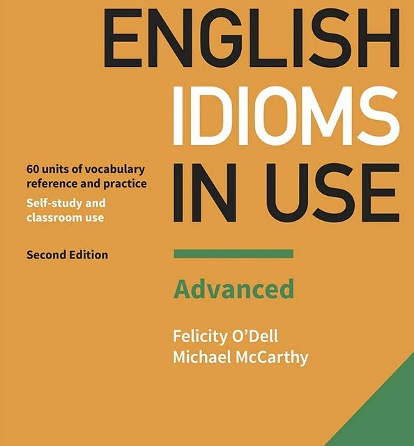 خرید کتاب اصطلاحات انگلیسی سطح پیشرفته English Idioms in Use Advanced