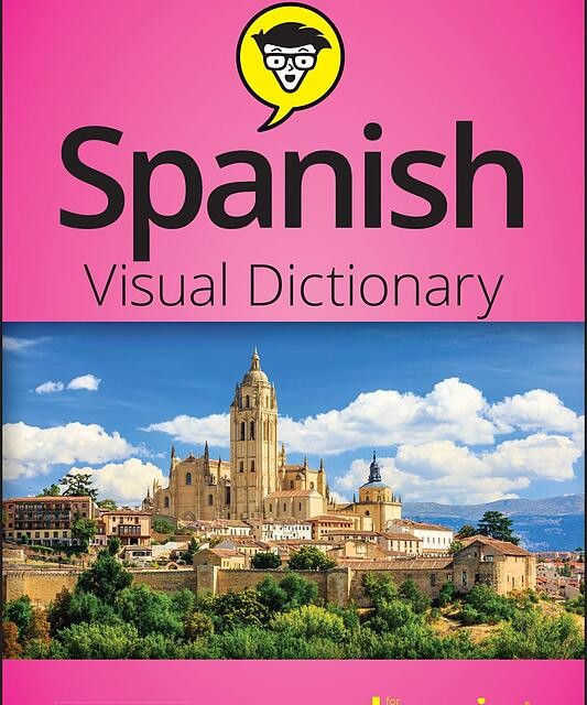 خرید دیکشنری اسپانیایی انگلیسی Spanish Visual Dictionary For Dummies