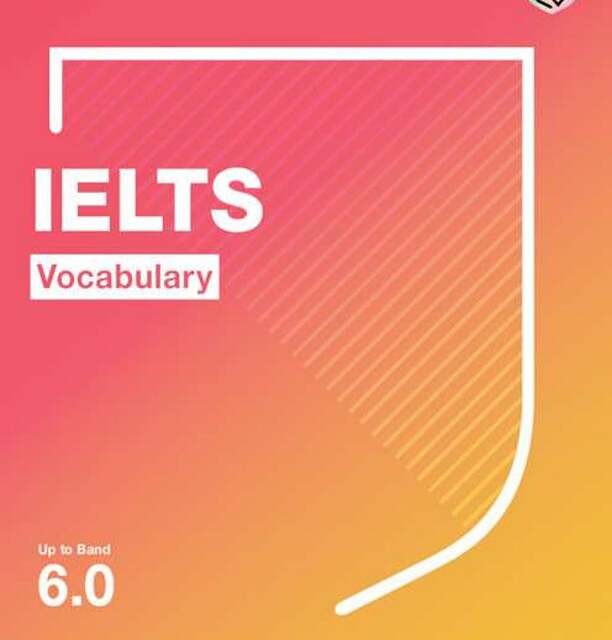 کتاب لغات آیلتس کمبریج Cambridge IELTS Vocabulary Up To Band 6.0