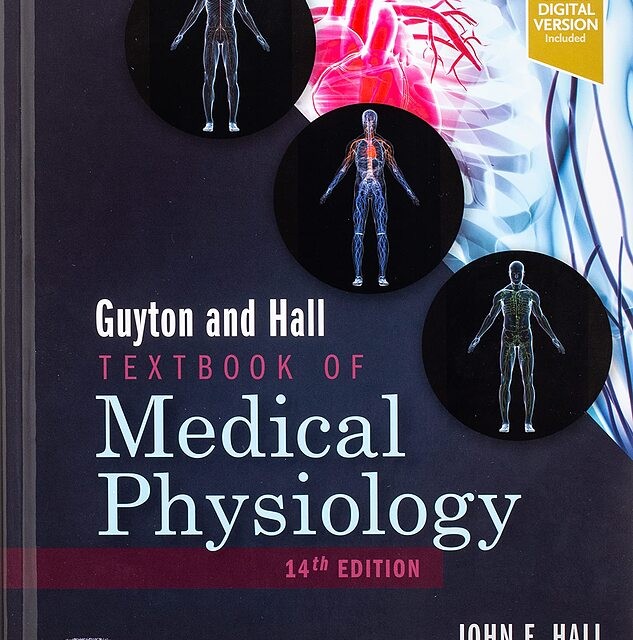 کتاب فیزیولوژی پزشکی گایتون و هال Guyton and Hall Textbook of Medical Physiology 14th Edition