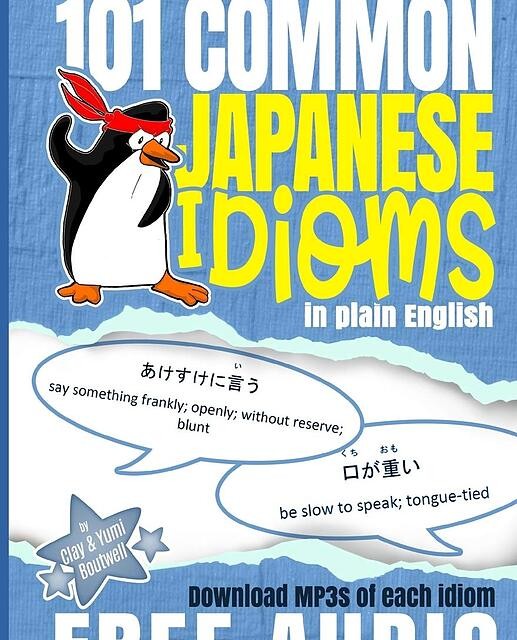 خرید کتاب اصطلاح ژاپنی 101 Common Japanese Idioms in Plain English