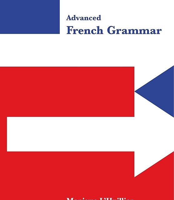 کتاب گرامر پیشرفته فرانسه Advanced French Grammar